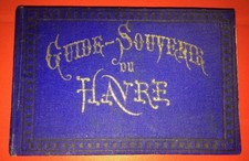 LE HAVRE. GUIDE SOUVENIR DU HAVRE, ENDE 19. Jh. 14 ANSICHTEN.