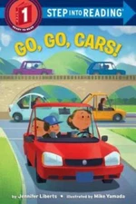 Go, Go, Cars! (Step into Reading) - Paperback By Liberts, Jennifer - GOOD