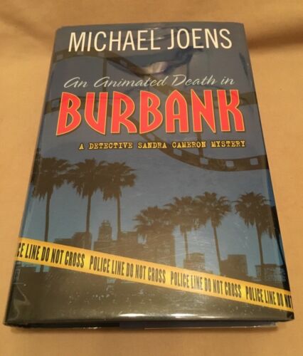 Michael Joens AN ANIMATED DEATH IN BURBANK - First Edition Author SIGNED 2004 - Picture 1 of 2