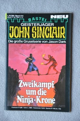 John Sinclair Bd. 414 ''Zweikampf u. d. Ninja-Krone (1/2)'' v. J. Dark Zustand A