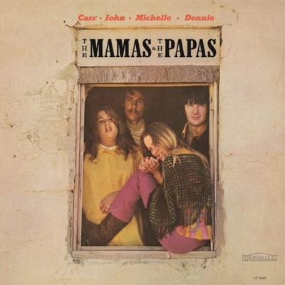 The Mamas and the Papas by The Mamas and The Papas