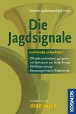Die Jagdsignale | DJV DJV | Taschenbuch | 60 ...
