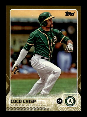 2015 Topps Baseball #279 Coco Crisp Gold SP Parallel Oakland Athletics ...