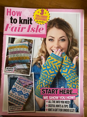 How to Knit Fair Isle - Simply Knitting Pattern Booklet - 3 Projekte zum Basteln