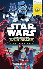 Star Wars: Adventures in Wild Space: The Escape: A World Book Day title-Cavan S
