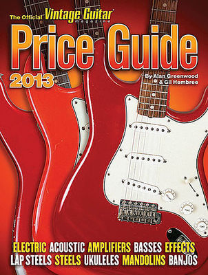 Book 2013 Official Vintage Guitar Magazine Price Guide Alan Greenwood G ...
