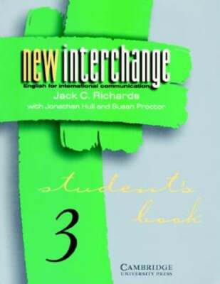 New Interchange Level 3 Student's Book 3: English for International by Richards