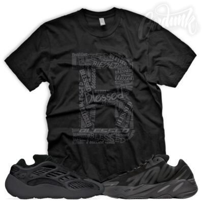 ''B BLESSED'' Sneaker T Shirt to match YZ 700 V3 Alvah Triple MNVN Vanta 350