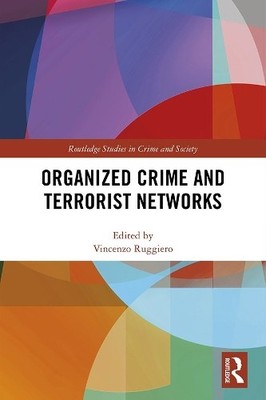 Organized Crime and Terrorist Networks - 9781138351745
