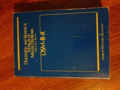 Diagnostic and Statistical Manual of Mental Disorders: DSM-III-R