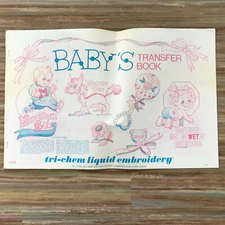 Vtg Baby's Transfer Book Tri-Chem Liquid Embroidery Iron-On Patterns #0515