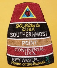 90 Miles to Cuba Southernmost Key West Fl. Embroidered Patch aprox 2.5x4"
