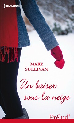 Ein Kuss im Schnee - Mary Sullivan - Lisa