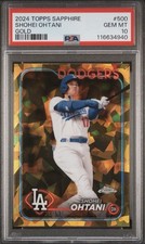 2024 Topps Chrome Sapphire Shohei Ohtani Gold #500 /50 PSA 10 Dodgers