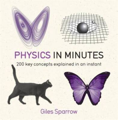 Physics in Minutes (In Minutes (Quercus)) - Paperback - VERY GOOD