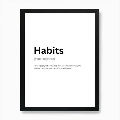 Gewohnheiten Definition Bedeutung Kunstdruck gerahmt Wandbild Poster Leinwanddruck Bild