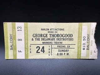 1985 GEORGE THOROGOOD CONCERT TICKET WARNORS THEATRE FEB. 24