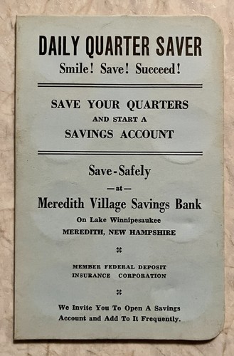 Meredith Village Savings Bank Meredith, NH Quarter Saver Book Holder 1960’s