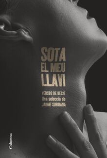Sota el meu llavi: Versos de desig (FORA DE COL.LEC... | Buch | Zustand sehr gut