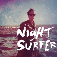 Chuck Prophet Night Surfer (10Th Anniversary) (Twilight Wave Vinyl) Records & LP