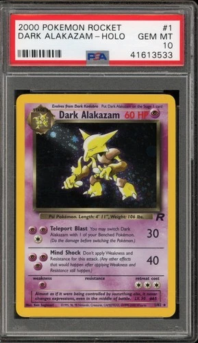 Pokemon Dark Alakazam Team Rocket Unlimited Holo Rare #1 PSA 10 Gem Mint