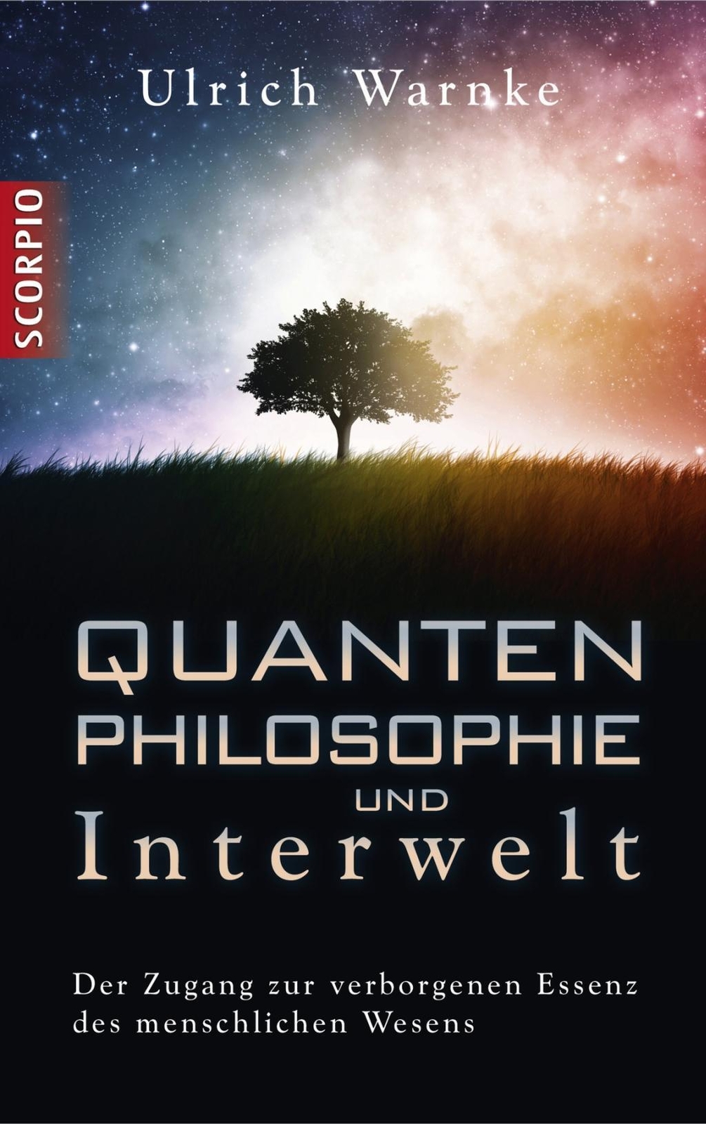 Thumbnail - Quantenphilosophie Und Interwelt | Ulrich Warnke | Buch | 280 S. |