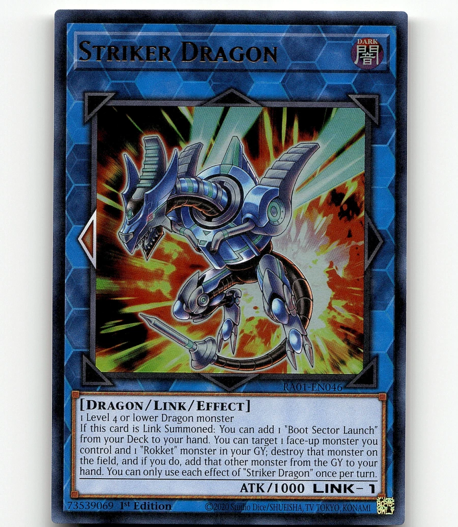 Striker Dragon RA01-EN046 25th Anniversary Rarity Collection for