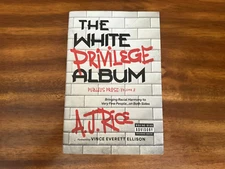 The White Privilege Album : Publius Prose, Volume 2 by A. J. Rice (Hardcover)