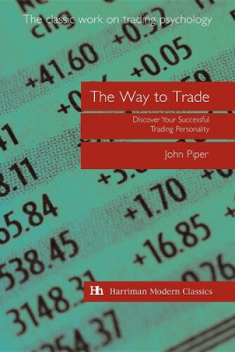 Thumbnail - The Way To Trade: Discover Your Successful Trading Personality By