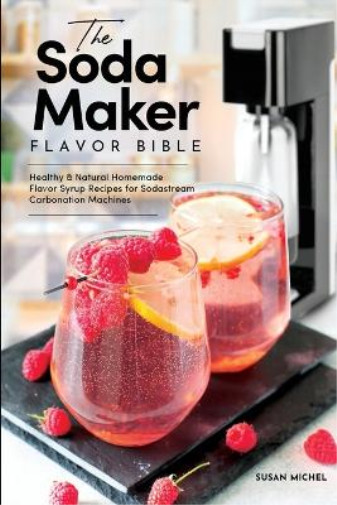 Thumbnail - Susan Michel The Soda Maker Flavor Bible (taschenbuch)