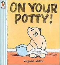 On Your Potty Paperback Virginia. Miller