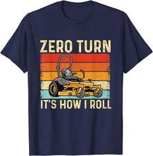 Funny Landscaper Zero Turn It's How I Roll Joke Unisex T-Shirt