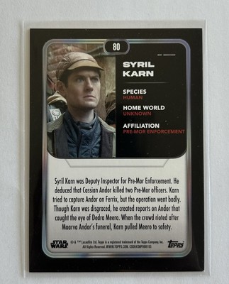 Syril Karn [Orange Holo Foil] #80 2023 Topps Star Wars Flagship 