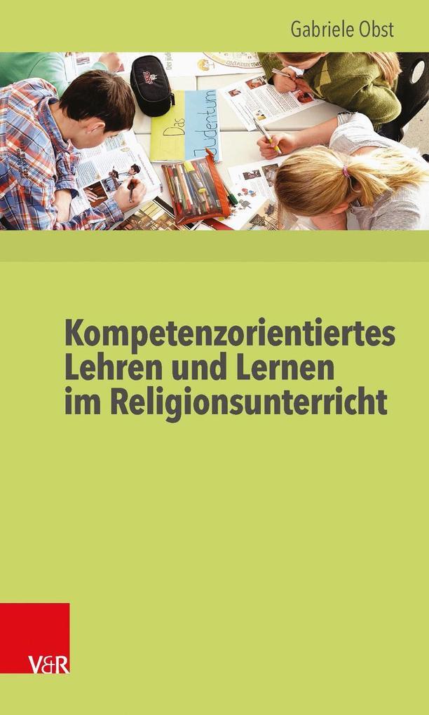 Thumbnail - Kompetenzorientiertes Lehren Und Lernen Religionsunterricht | Gabriele