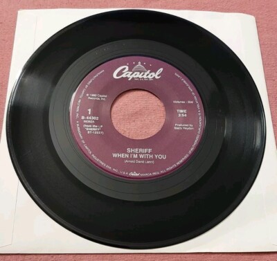 Sheriff 45 When I'm With You / Give Me Rock 'N' Roll Capitol B-44302 vg+