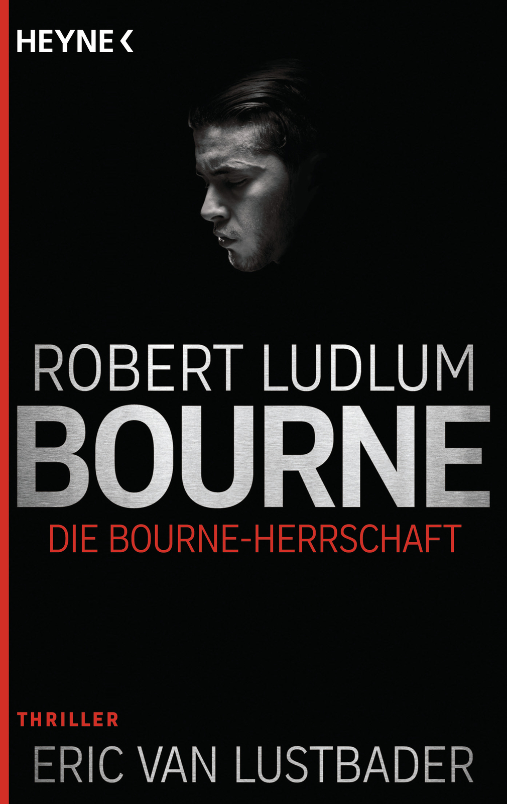 Thumbnail - Robert Ludlum; Norbert Jakober / Die Bourne Herrschaft