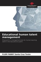 Flor Fanny Santa Cruz TeráN | Educational Human Talent Management | Taschenbuch