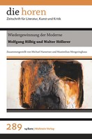 Wiedergewinnung Der Moderne | Wolfgang Hilbig und Walter HöLlerer | Deutsch