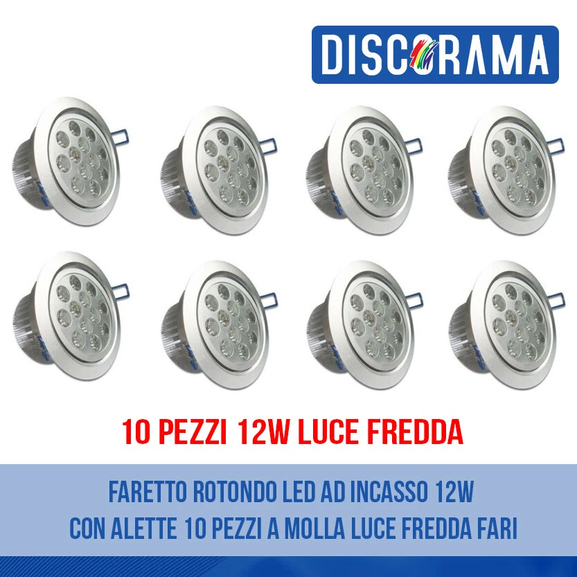 FARETTO ROTONDO LED AD INCASSO 12W CON ALETTE 10 PEZZI A MOLLA LUCE FREDDA FARI