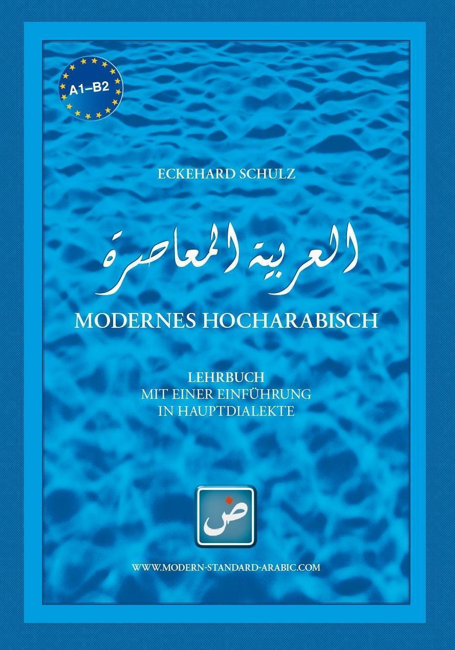 Thumbnail - Modernes Hocharabisch | Eckehard Schulz | Buch | 737 S. | Deutsch |