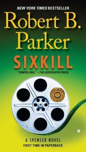 Sixkill; Spenser - Robert B Parker, 9780425246900, Taschenbuch - Bild 1 von 1