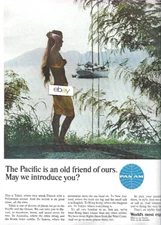 PAN AM TO TAHITI THE PACIFIC IS AN OLD FRIEND OF OURS MAY WE INTRODUCE YOU? AD