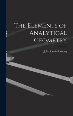 Young - Elements of Analytical Geometry - New hardback or cased book - - X555z