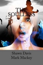 The Soulless by Shawn William Davis (English) Paperback Book