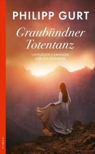 Graubündner Totentanz Landjäger Caminada und die Sennerin