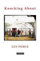 Gus Pierce | Knocking About | Taschenbuch | Englisch (2024) | Ett Imprint