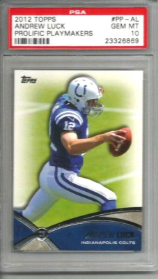 2012 Topps Andrew Luck Prolific Playmakers PSA 10