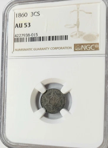 Choice 1860 Three Cent Silver 3CS (TRIMES) NGC AU-53 High Grade Beauty !!!
