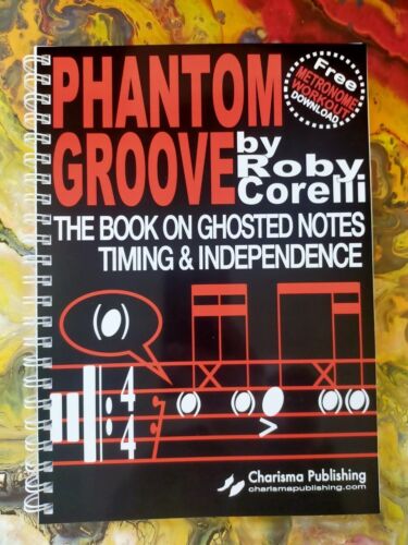 PHANTOM GROOVE - Ghosted Notes - Drum Study Book - Drum Kit - by Roby Corelli - Picture 3 of 12