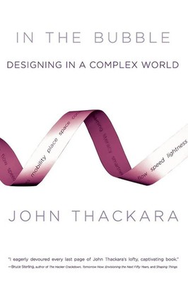 John Thackara | In the Bubble | Taschenbuch | Englisch (2006) | MIT Press